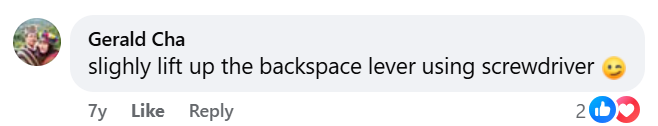 Gerald Cha recommends bending backspace lever with screwdriver